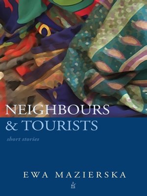 cover image of Neighbours & Tourists
